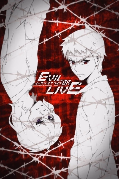 Evil or Live Banner